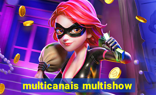 multicanais multishow